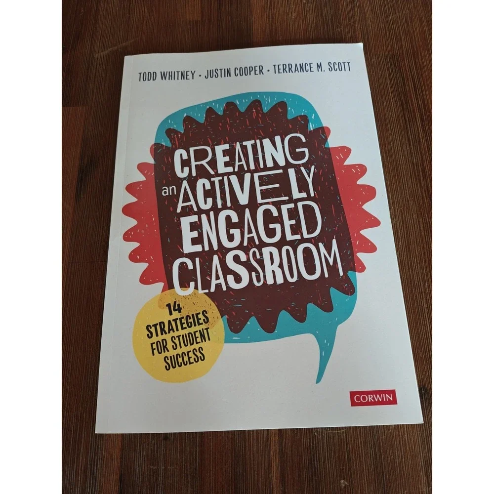 Creating an Actively‎ Engaged Classroom Todd Whitney 9781071823583